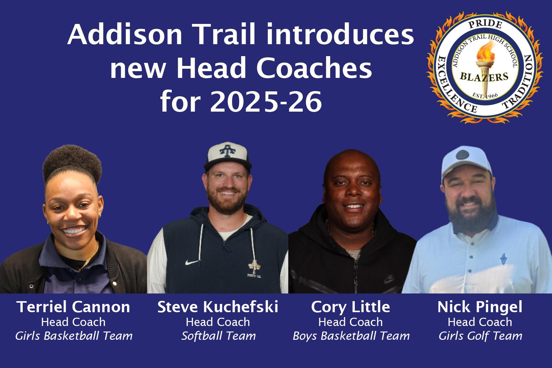 Addison Trail names four new head coaches and welcomes them to the Blazer athletic program