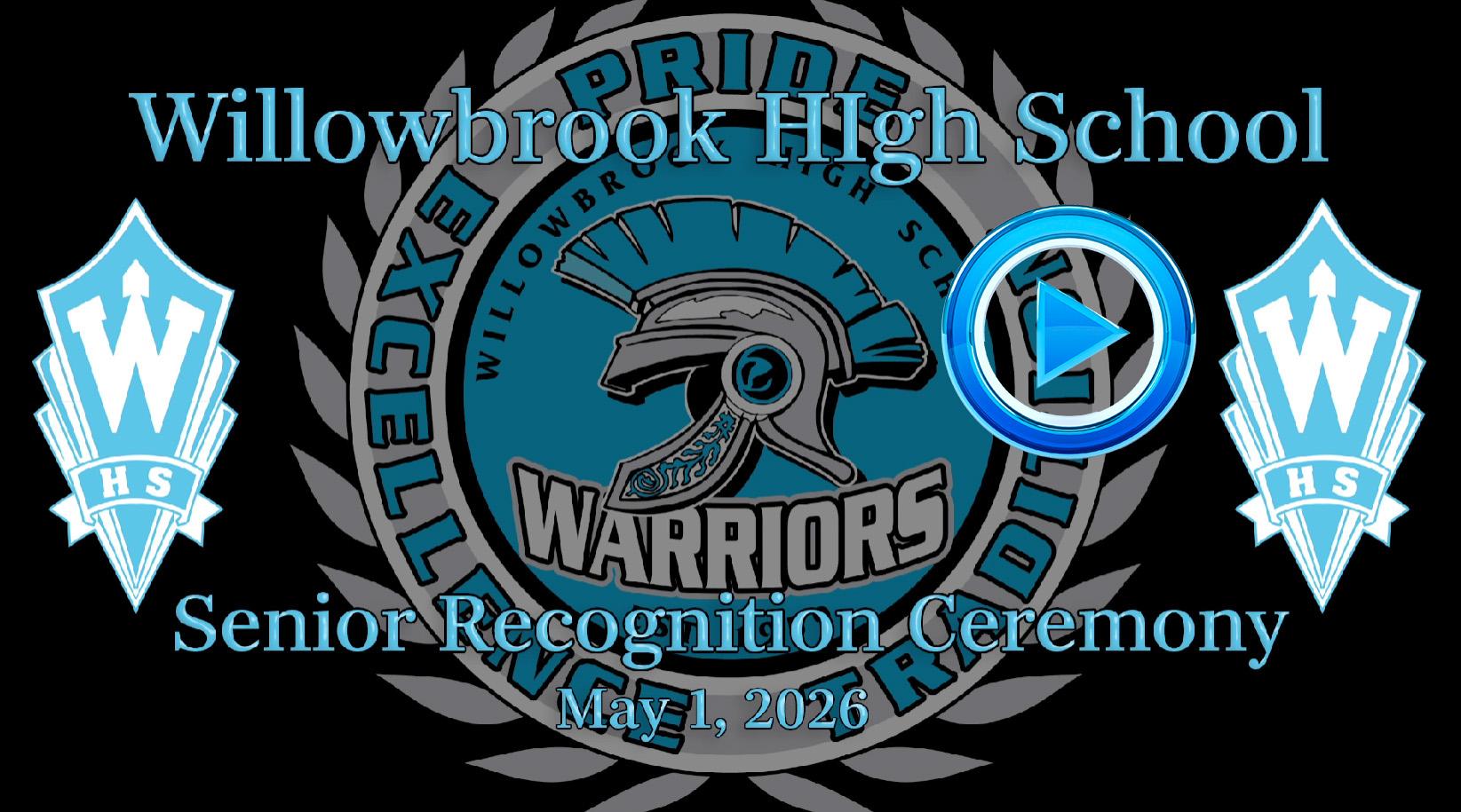 Willowbrook hosts 2026 Senior Recognition Assembly 