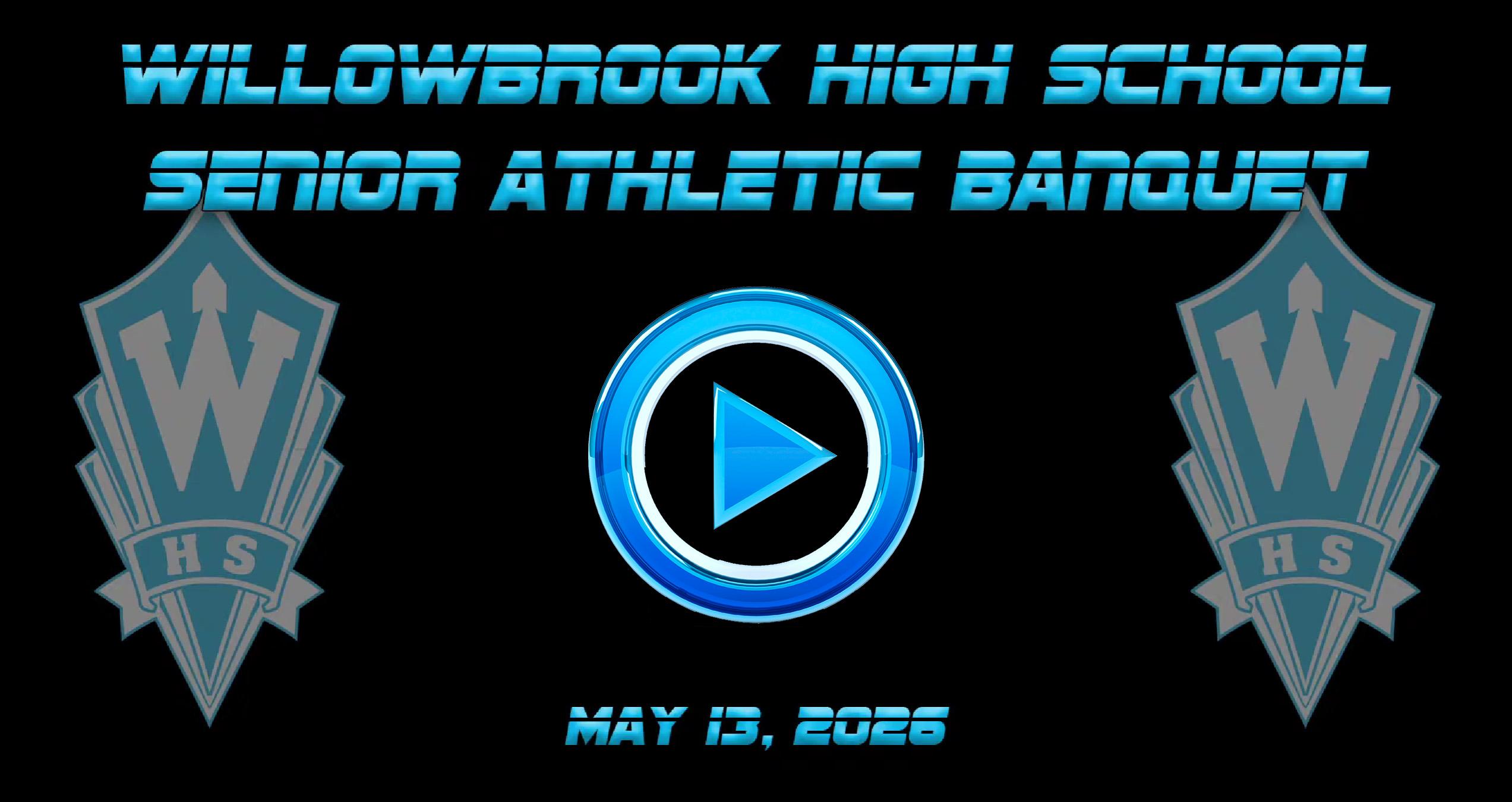 Willowbrook Athletic Booster Club hosts annual Senior Athletic Banquet
