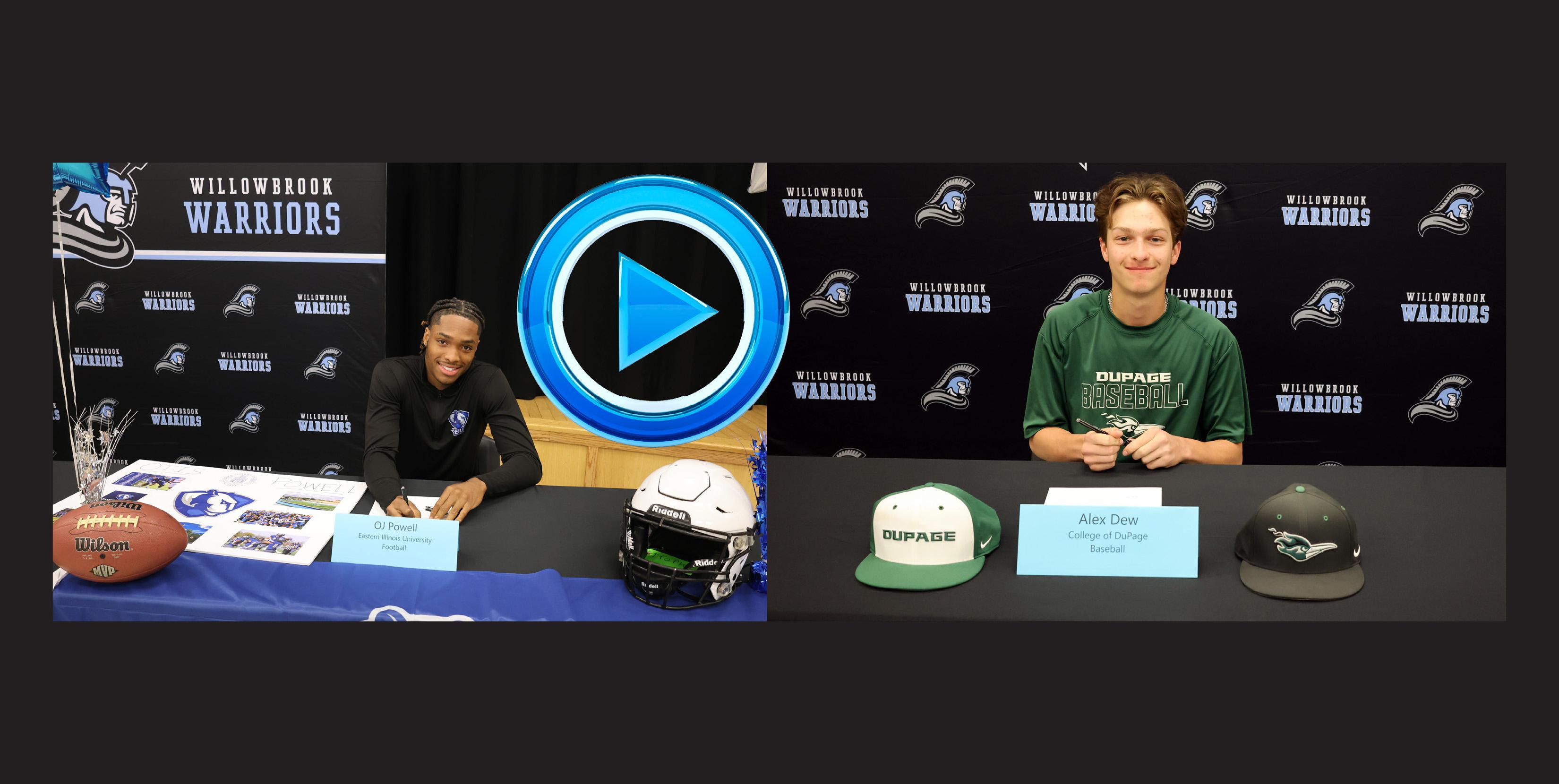 Willowbrook hosts College Signing Day for two seniors