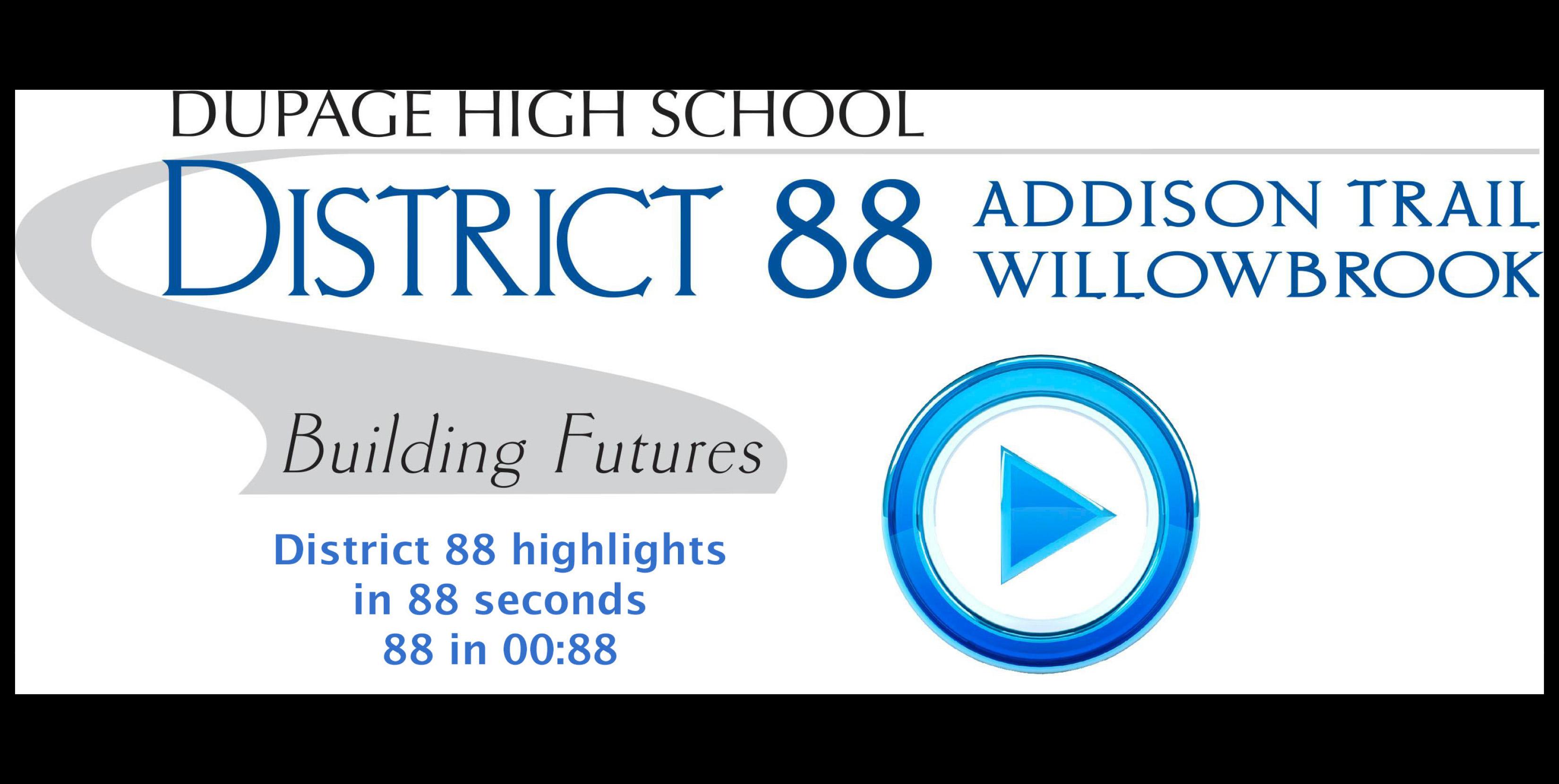 District 88 Superintendent shares highlights from 2024-25 in final ‘88 in 88’ video for the school year