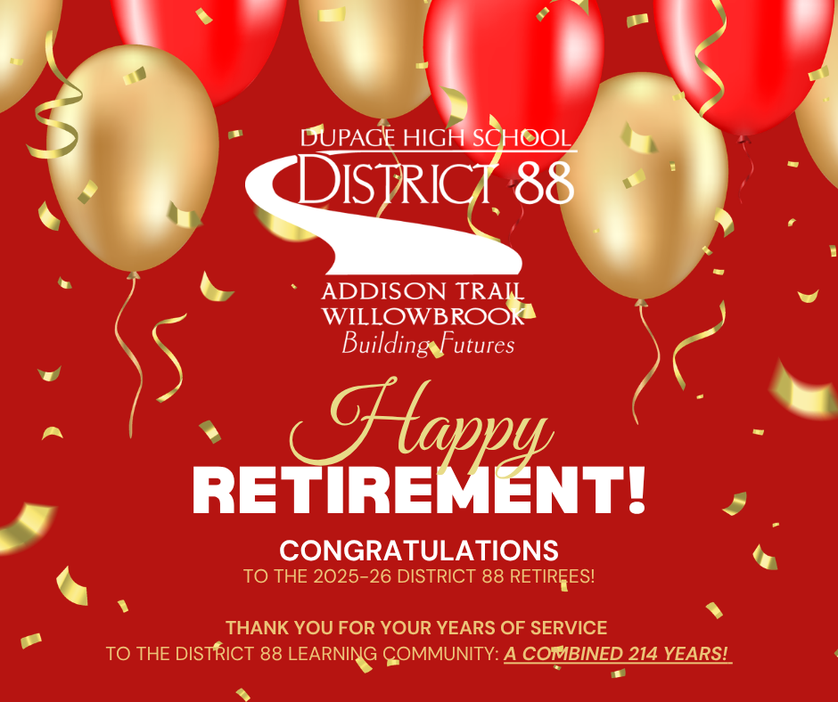 District 88 celebrates and honors 2025-26 retirees