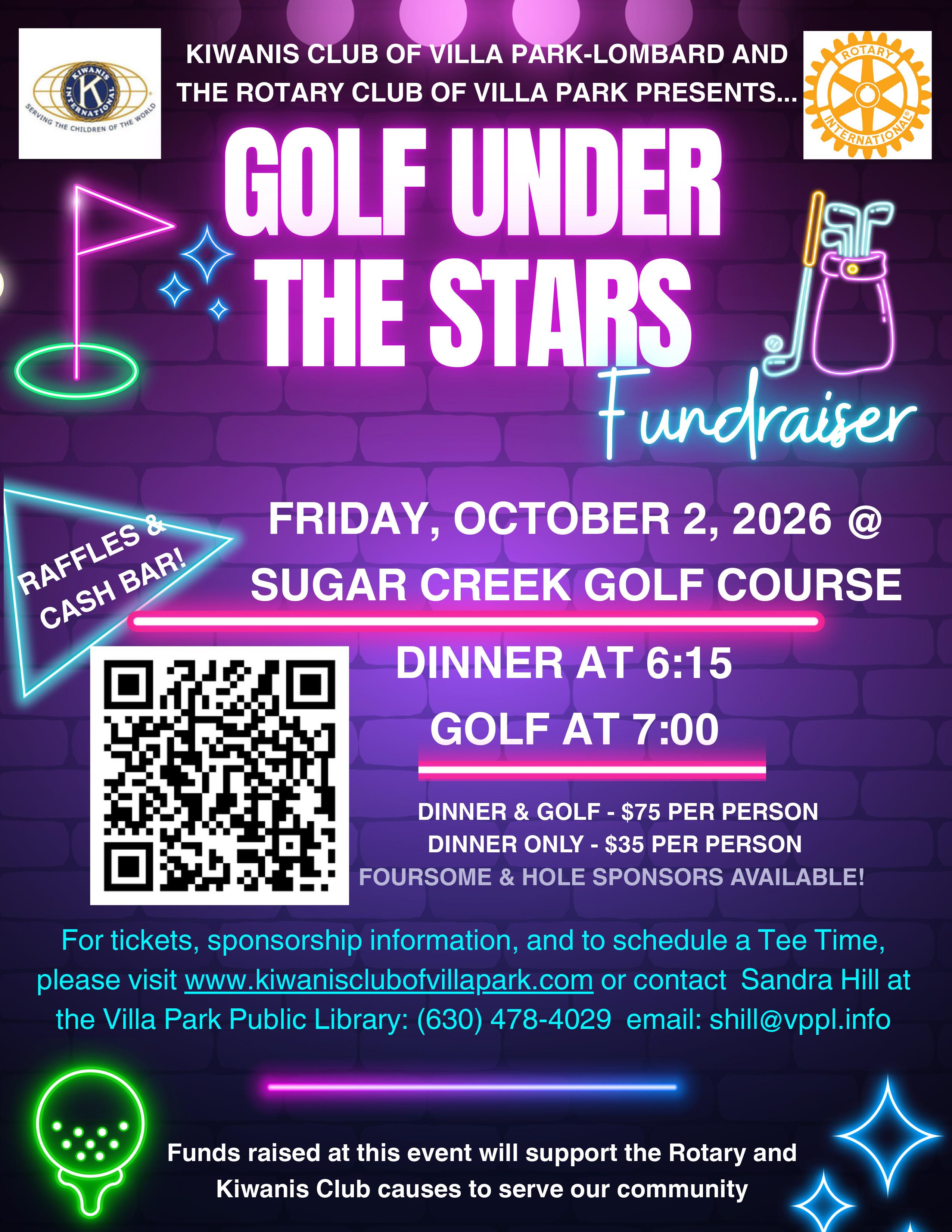 Kiwanis Club of Villa Park-Lombard and Rotary Club of Villa Park invite you to attend a Night Golf Fundraiser on Oct. 2