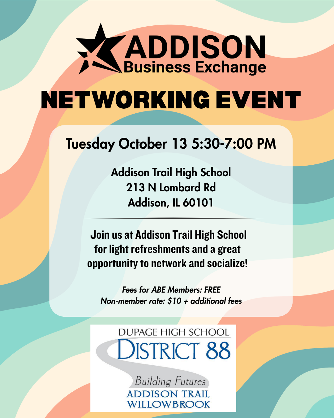 You’re invited to attend the Addison Business Exchange Networking Event on Oct. 13 at Addison Trail