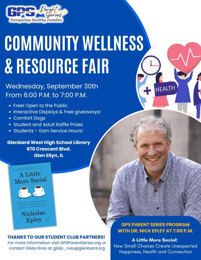 You're invited to attend the Glenbard Parent Series (GPS) Community Wellness & Resource Fair
