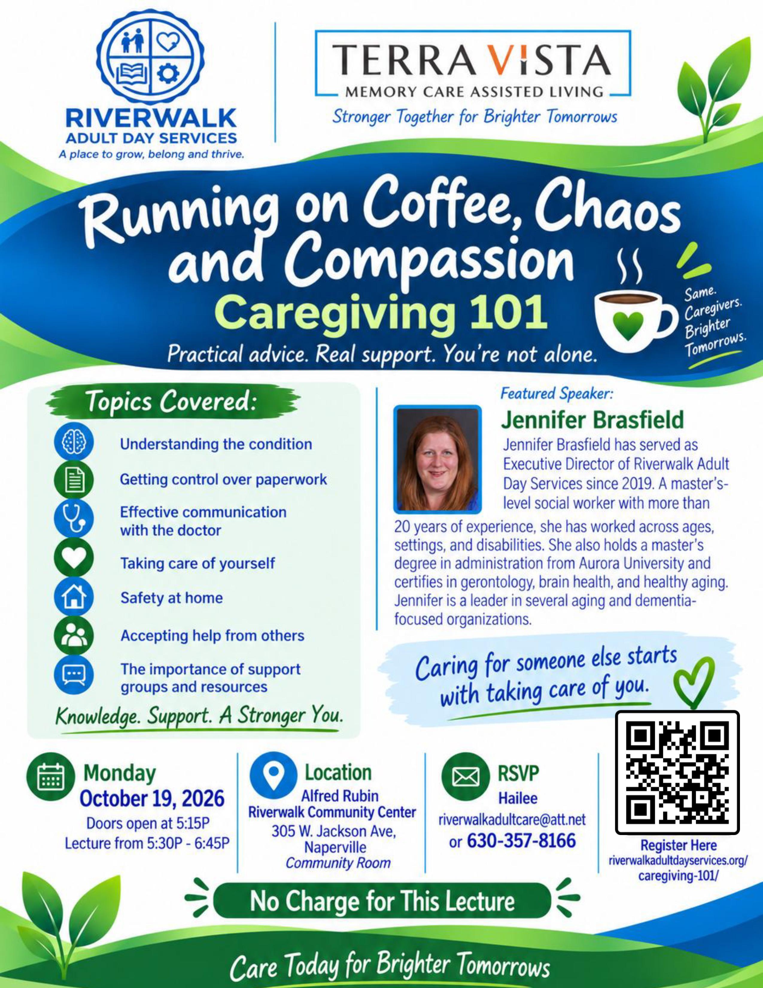 You're invited to attend a free lecture, 'Running on Coffee, Chaos and Compassion: Caregiving 101': Caring for someone else starts with taking care of you
